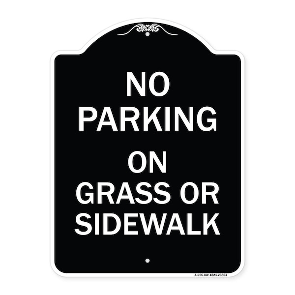 No Parking on Grass or Sidewalk Heavy-Gauge Aluminum Architectural Sign, 24" x 18", BW-1824-23803